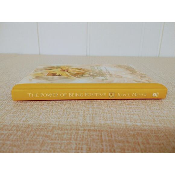 Power‎ of Being Positive Enjoying God Forever Joyce Meyer Hardcover HC - Picture 6 of 11